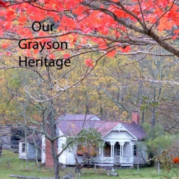 Our Grayson Heritage - 2007