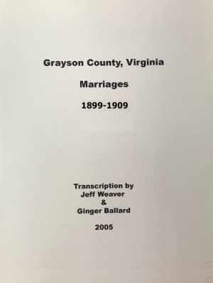 Grayson County Marriages, 1899-1909