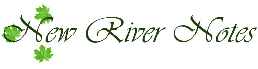 New River Notes